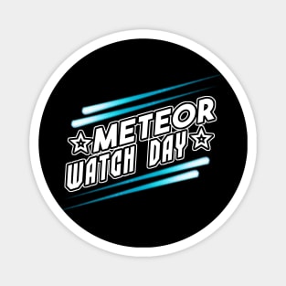 Meteor Watch Day June 30th Magnet